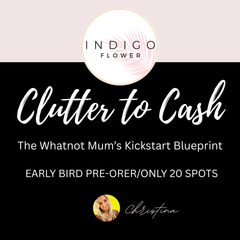 The Clutter to Cash Blueprint (Early Bird Pre-Order)